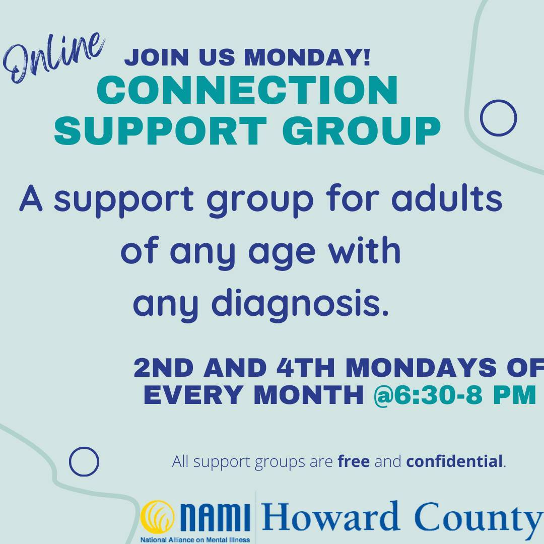 A flyer for the connection support group in howard county.