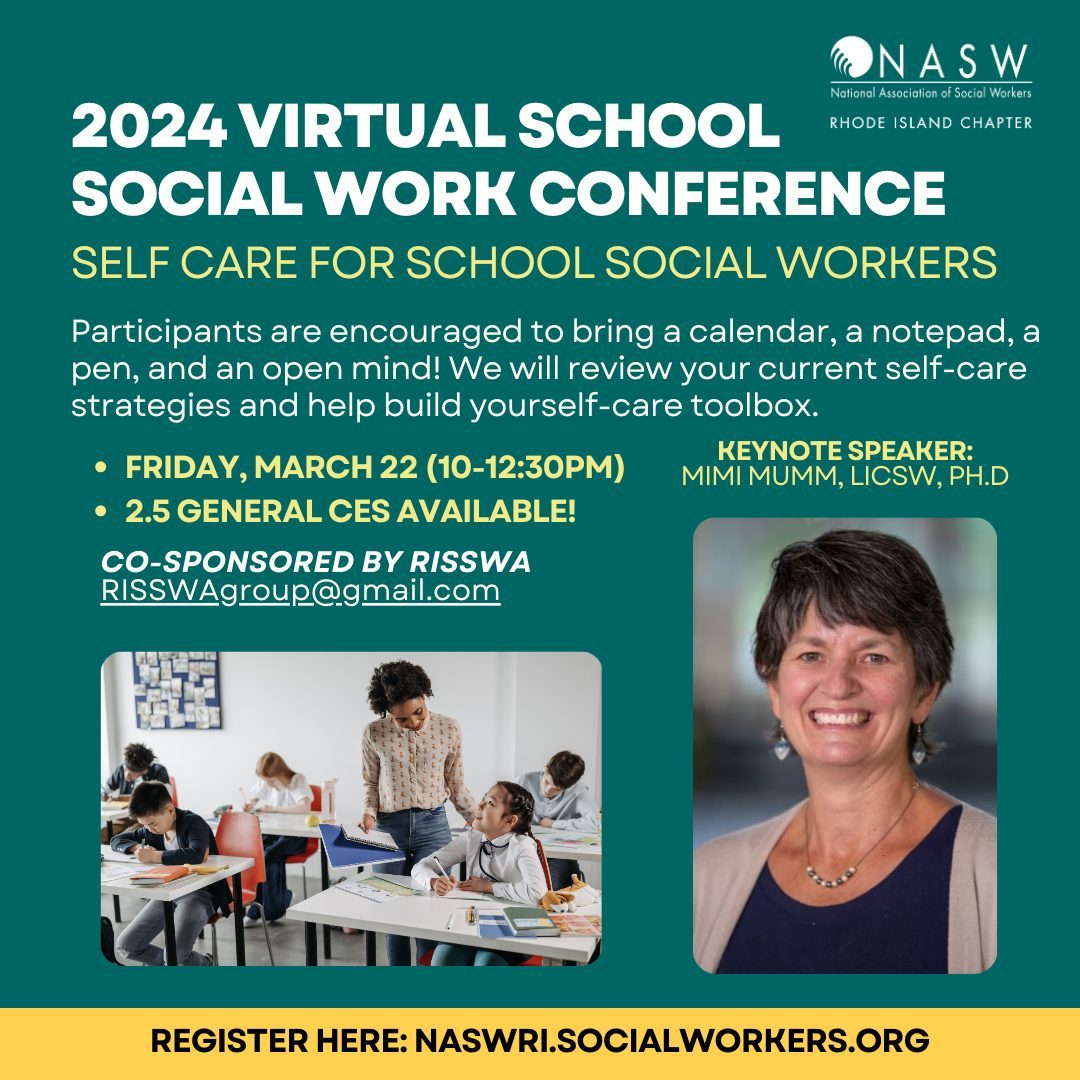 Flyer for the 2024 Virtual School Social Work Conference by the NASW RI Chapter. Highlights event date, keynote speaker Mimi Mumm, and encourages participants to bring necessary materials.