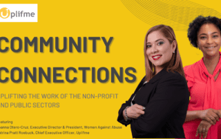 Two women stand side by side in front of a yellow background with the text "Community Connections: Uplifting the work of the non-profit and public sectors." They are identified as executive leaders.