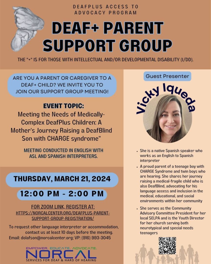 Flyer for a DeafPlus parent support group meeting on March 21, 2024, featuring guest presenter Vicky Iqueda. Topics include medically complex DeafPlus children and parenting a DeafBlind son with CHARGE syndrome.