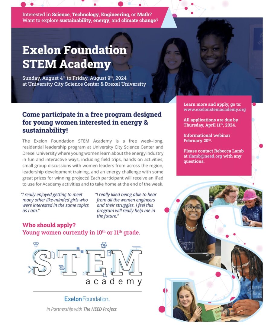 Flyer for Exelon Foundation STEM Academy, a free program for 10th and 11th-grade girls interested in energy and sustainability, from August 4-9, 2024 at Drexel University. Apply by April 28, 2024.