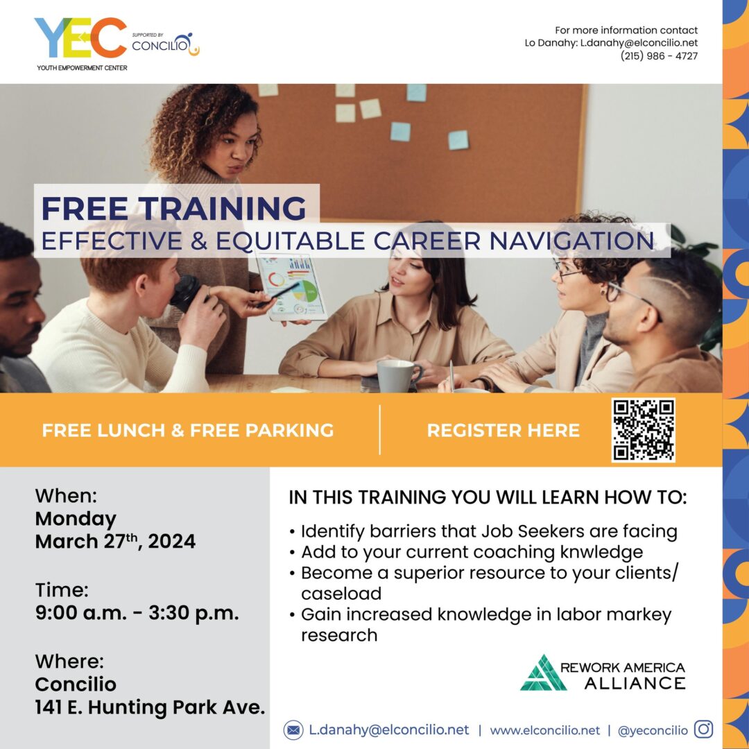 Flyer for free training on March 27, 2024, from 9:00 am to 3:30 pm at 141 E. Hunting Park Ave. Topics include career navigation and job seeker training. Free lunch and parking. Contact information provided.