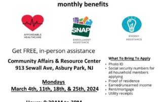 Informational flyer about monthly benefit qualifications, including health care, SNAP, and energy assistance. Provides details for in-person assistance in Asbury Park, NJ, from March 4 to March 25, 2024.