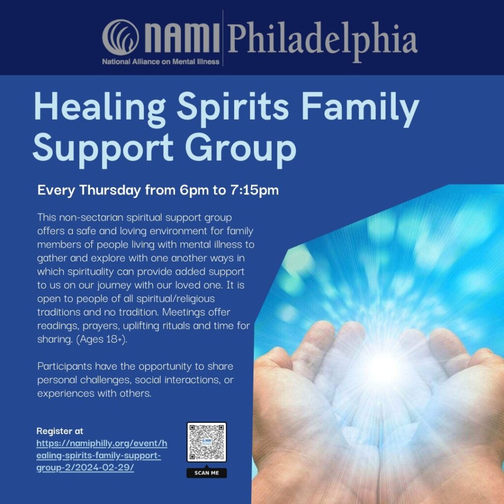 Flyer for "Healing Spirits Family Support Group" by NAMI Philadelphia, highlighting group details, timing (Thursdays 6-7:15 pm), activities (discussions, rituals), and registration information.