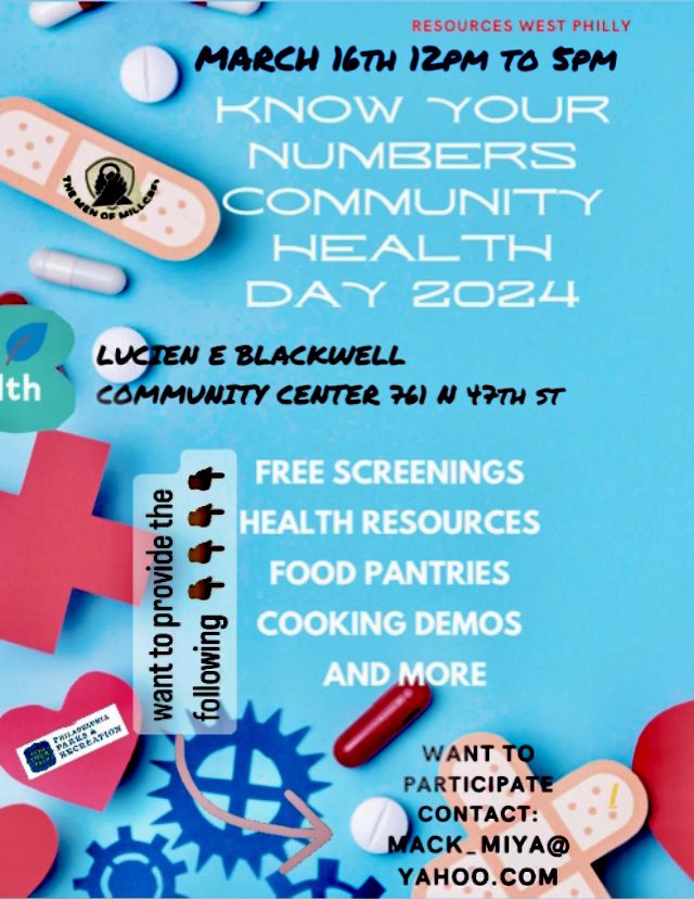 Flyer for Know Your Numbers Community Health Day 2024 on March 16th, 12 PM to 5 PM at Lucien E. Blackwell Community Center. Free screenings, health resources, food pantries, cooking demos, and more.