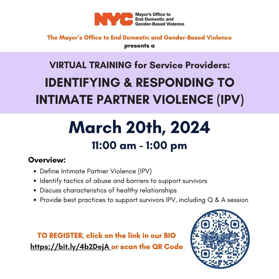 Flyer for a virtual training session on identifying and responding to Intimate Partner Violence (IPV) for service providers on March 20th, 2024, from 11:00 am to 1:00 pm with an overview and registration link.