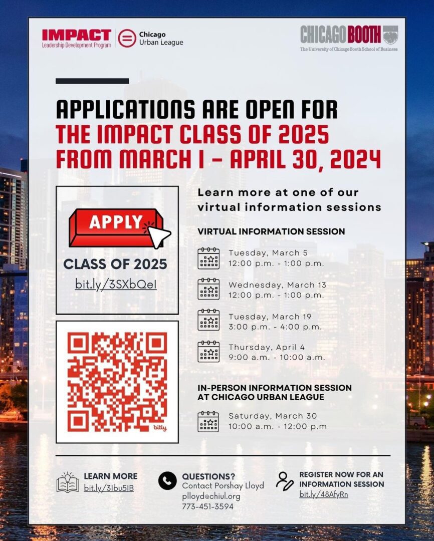 Flyer for the IMPACT Class of 2025 applications, open from March 1 to April 30, 2024. Includes virtual and in-person information session details, a QR code, and contact information.