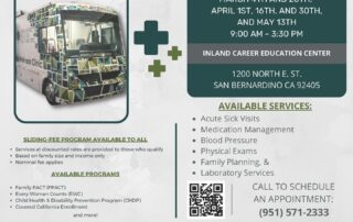 Flyer for Community Health Systems Inc. Medical Mobile Unit at Inland Career Education Center in San Bernardino, CA. Services include acute sick visits, management of chronic health, labs, physical exams, family planning, and behavioral health.