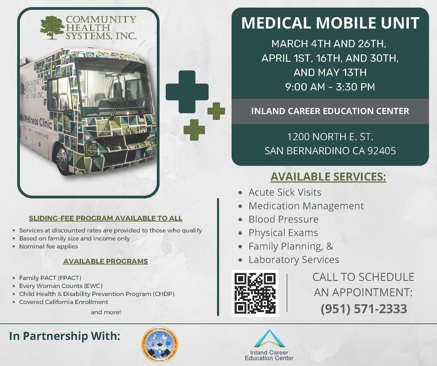 Flyer for Community Health Systems Inc. Medical Mobile Unit at Inland Career Education Center in San Bernardino, CA. Services include acute sick visits, management of chronic health, labs, physical exams, family planning, and behavioral health.