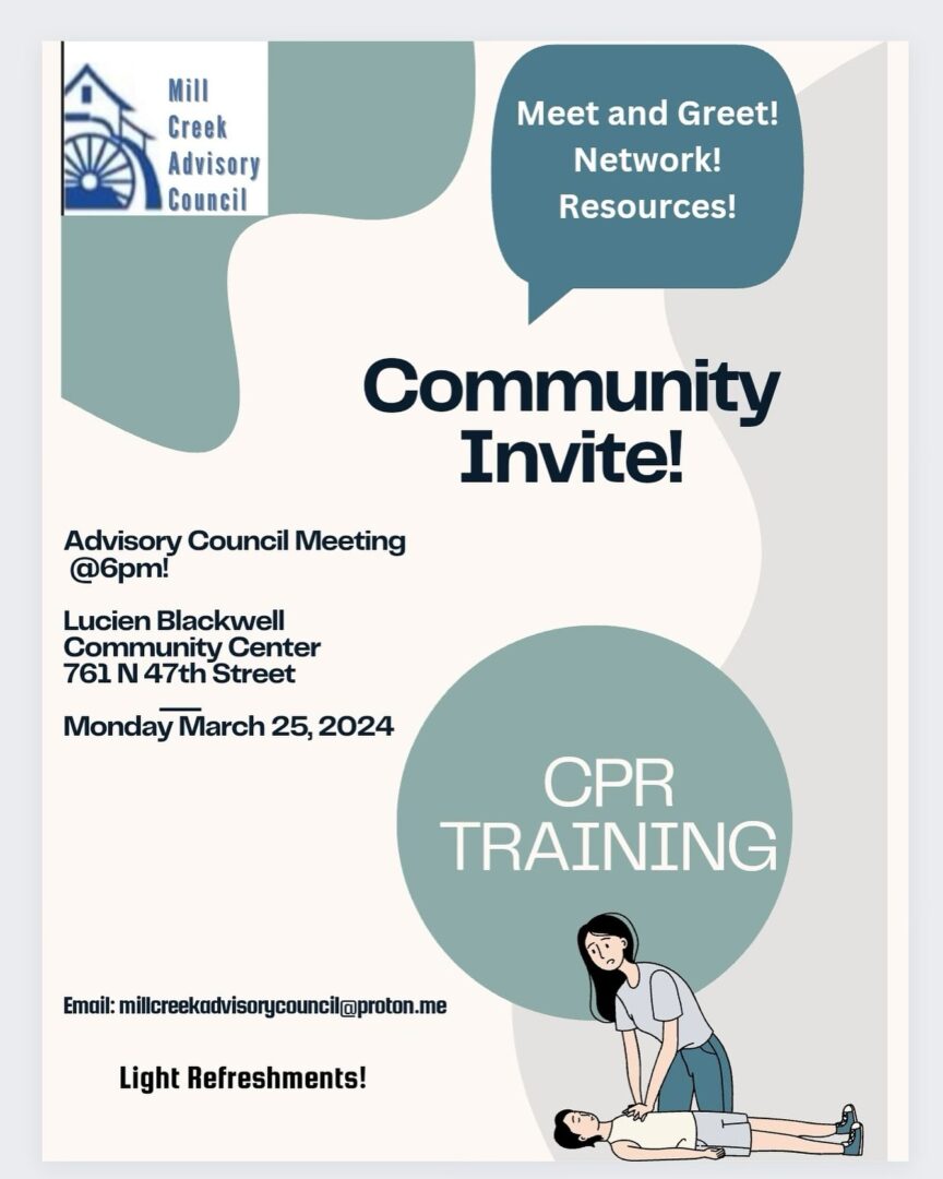 Flyer for Mill Creek Advisory Council meeting on March 25, 2024, 6 PM at Lucien Blackwell Community Center. Includes a graphic of CPR training and mentions networking, resources, and light refreshments.