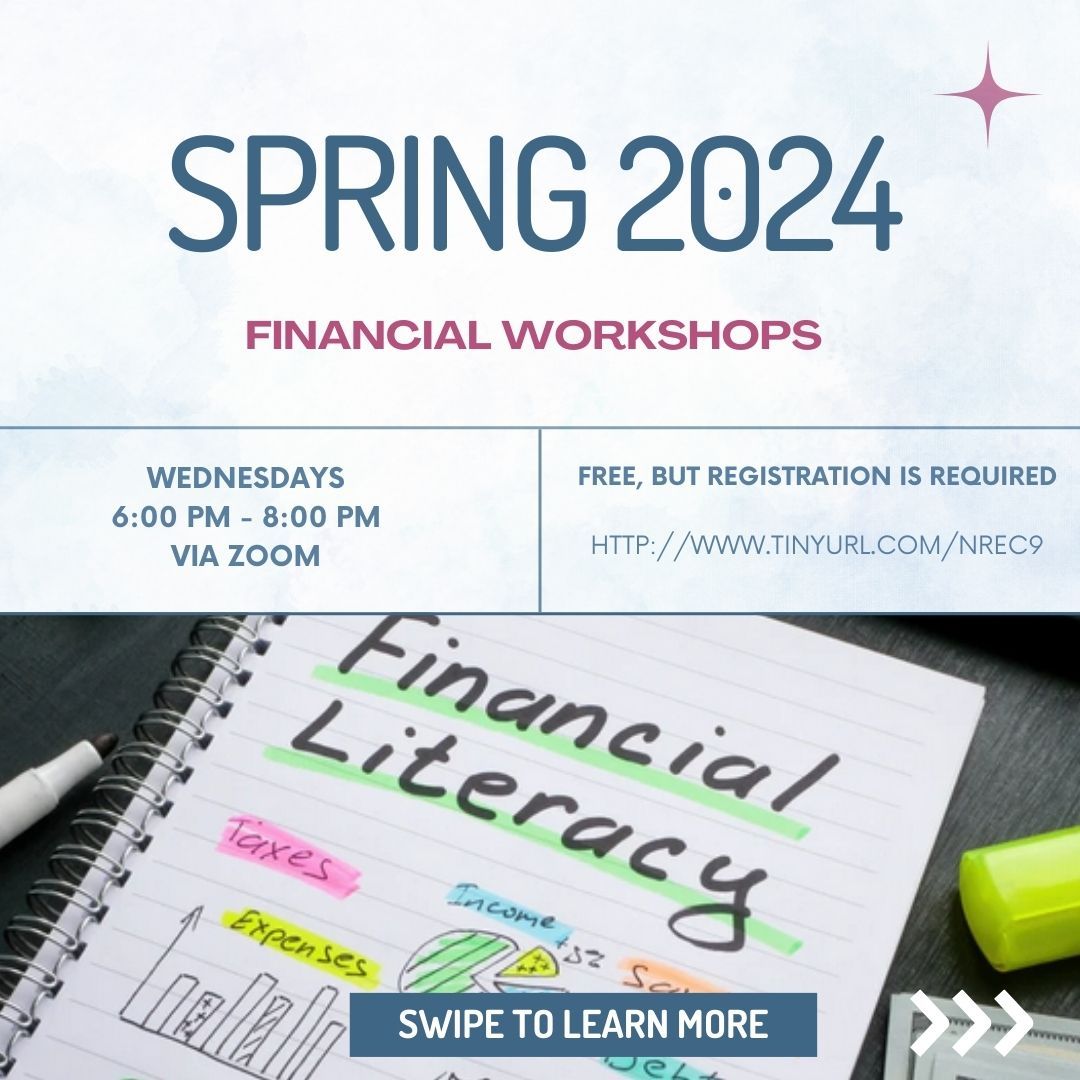 Flyer for Spring 2024 Financial Workshops on Wednesdays from 6:00 PM to 8:00 PM via Zoom. Free registration is required. Includes an image of a notebook with "Financial Literacy" written on it.