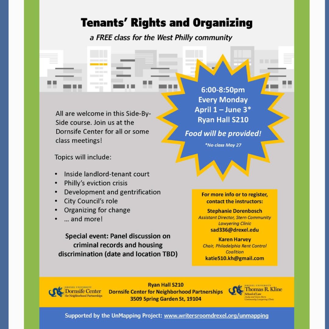 Flyer for 'Tenants’ Rights and Organizing' free class in West Philly from April 1 to June 3, Mondays 6-8pm at Ryan Hall S210, discussing tenant issues, legal support, and more. Food provided. Contact info included.