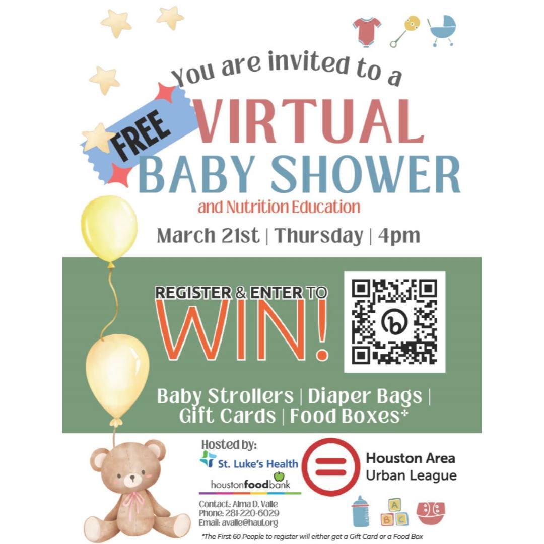 Flyer for a free virtual baby shower and nutrition education event on March 21st at 4 pm. Includes baby strollers, diaper bags, gift cards, and food boxes as prizes. Hosted by St. Luke's Health and others.