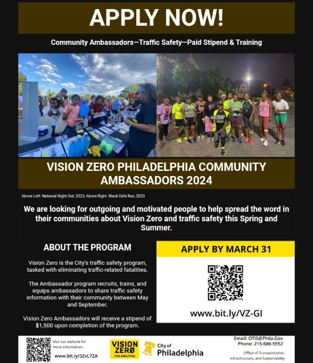 Flyer for Vision Zero Philadelphia Community Ambassadors 2024, detailing traffic safety programs, stipend, training, and volunteer recruitment. Includes photos, program info, application deadline of March 31, and a QR code.