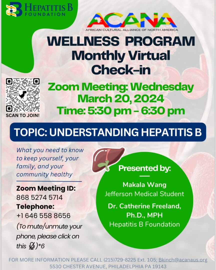 Flyer for ACANA's virtual wellness program on March 20, 5:30-6:30 pm, discussing "Understanding Hepatitis B." Features a QR code, Zoom details, and contact info. Presenters: Makala Wang and Dr. Catherine Freeland.