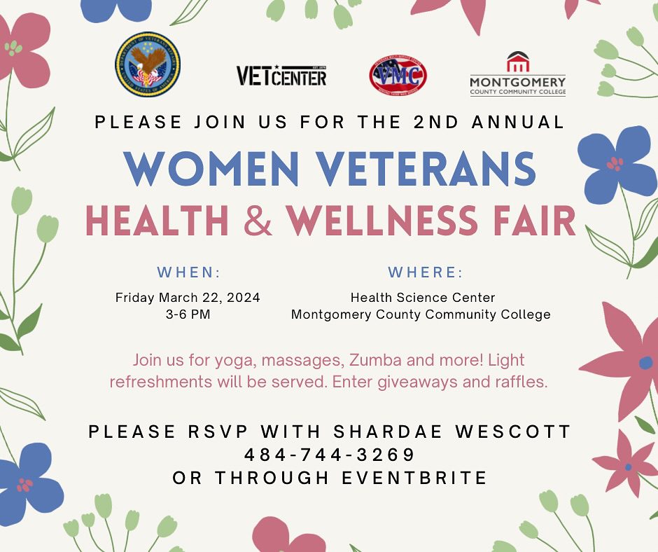 Flyer for the 2nd Annual Women Veterans Health & Wellness Fair on March 22, 2024, at Montgomery County Community College from 3-6 PM. RSVP at 484-744-3269 or through Eventbrite.