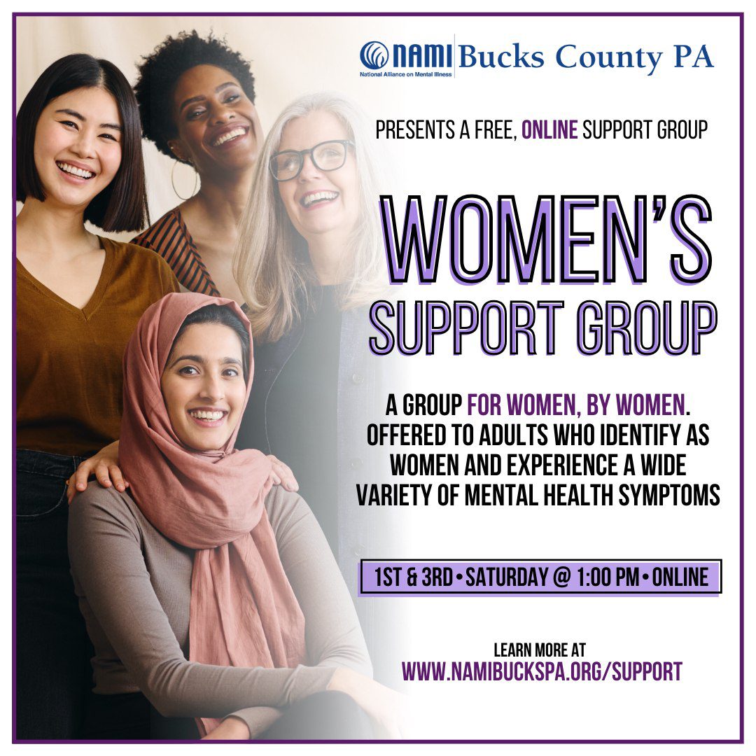 Flyer for NAMI Bucks County PA's free online Women's Support Group for adults identifying as women, experiencing mental health symptoms. Meetings are on 1st and 3rd Saturdays at 1:00 PM.