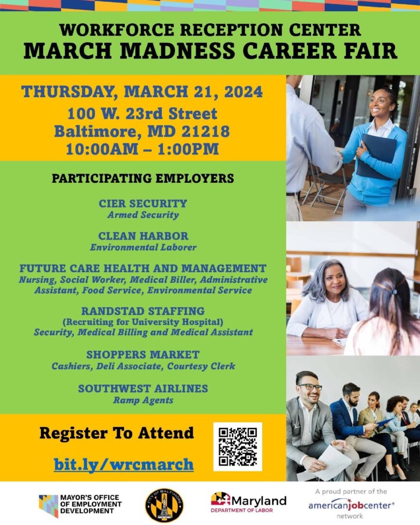 Flyer for March Madness Career Fair on March 21, 2024, from 10:00 AM to 1:00 PM at 100 W. 23rd Street, Baltimore, MD. Participating employers listed with registration link and logos at the bottom.