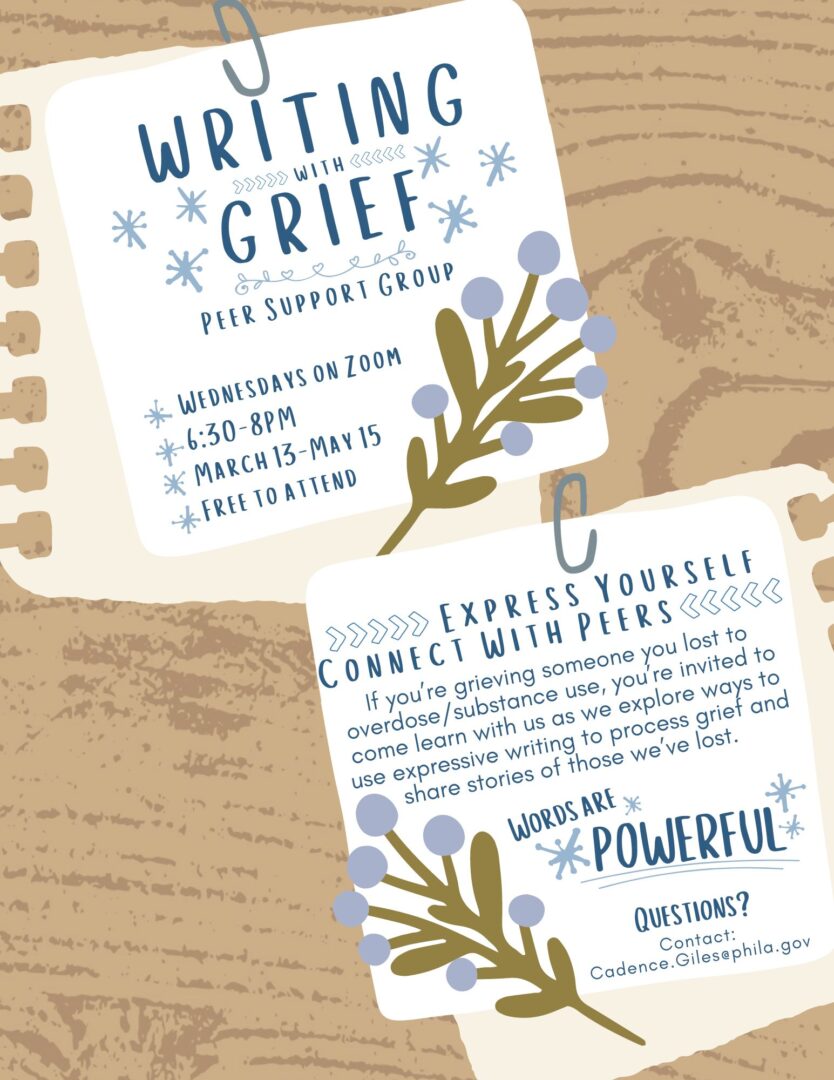 A flyer for a peer support group titled "Writing Through Grief," held on Zoom, Wednesdays from 6:30-8 PM, March 13 to May 15. It invites those grieving a lost loved one to join and explore expressive writing.