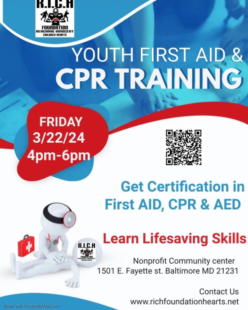 Youth First Aid & CPR Training flyer. Event on Friday, 3/22/24 from 4pm-6pm at the Nonprofit Community Center, 1501 E. Fayette St., Baltimore, MD. Contact at www.richfoundationhearts.net.